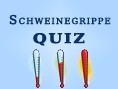 Schweinegrippe Quiz